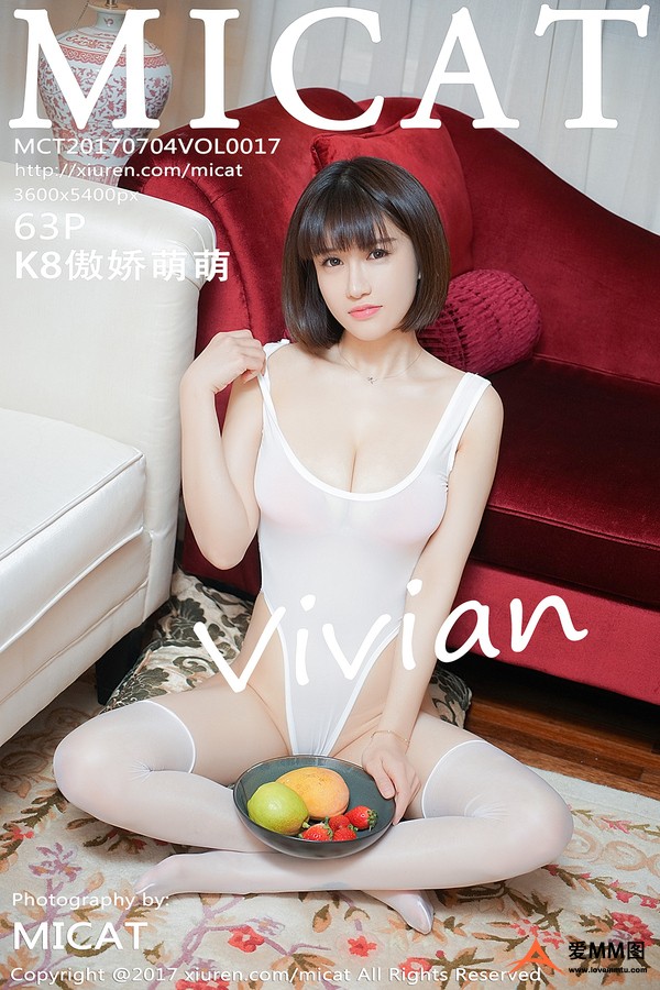 [MICAT猫萌榜] 2017.07.04 Vol.017 K8傲娇萌萌Vivian [63+1P281M]