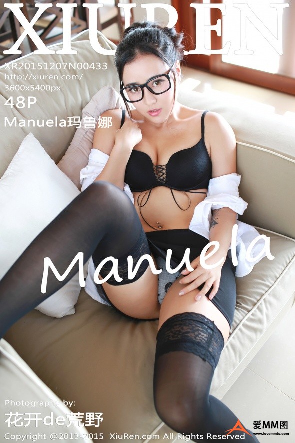 [XIUREN秀人网]2015.12.07 NO.433 Manuela玛鲁娜[48+1P148M]