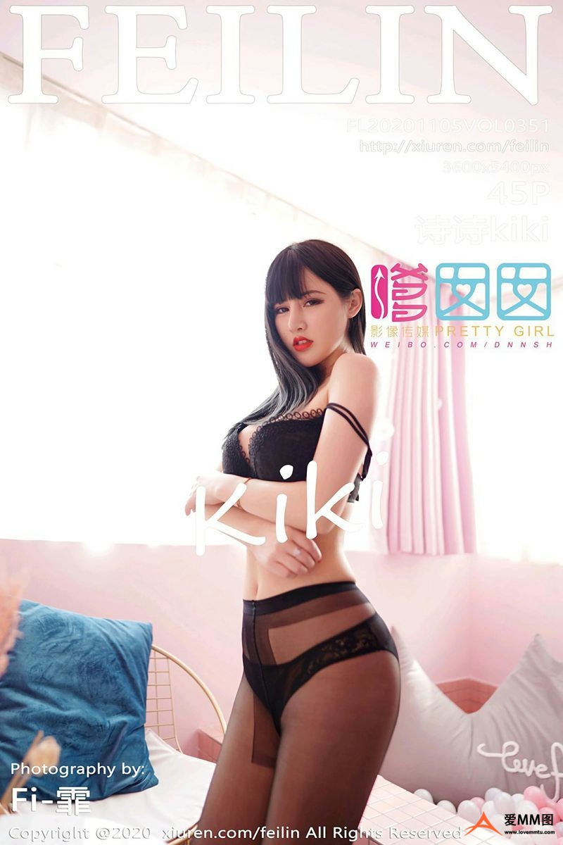 [FEILIN嗲囡囡] 2020.11.05 Vol.351 诗诗kiki[45+1P161M]