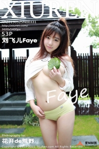 [XIUREN秀人网]2015.05.25 NO.331 刘飞儿Faye [53+1P280M]