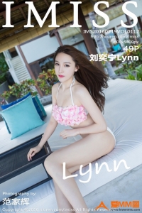 [IMiss爱蜜社] 2016.07.19 Vol.112 刘奕宁Lynn